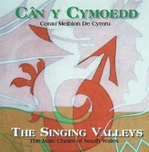 Corau Meibion De Cymru/Male Choirs Of South Wales - The Singing Valleys (CD1996) - Picture 1 of 2