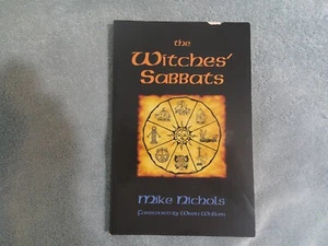 The Witches Sabbats - Paperback 2005 By Mike Nichols Signed - *G/VG* - Picture 1 of 6