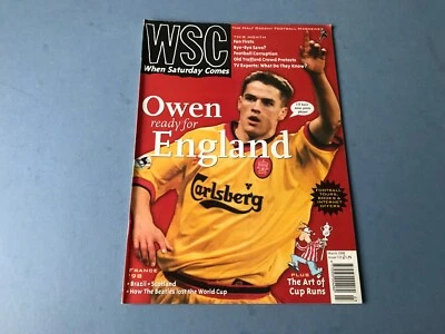When Saturday Comes WSC Football Magazine March 1998 - Liverpool Owen - Image 1 of 4