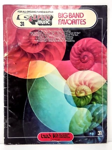 EZ Play Music Issue 31 Big Band Favorites For Organs Piano And Guitar 1976 - Picture 1 of 8