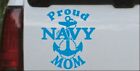 Proud Navy Mom With Navy Anchor Car Or Truck Window Laptop Decal Sticker