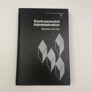 Environmental Administration by Edmunds and Letey - 1973 Hardcover McGraw Book - Picture 1 of 18