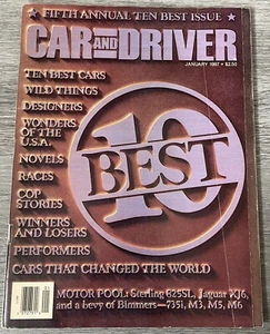 January 1987 CAR & DRIVER ~ 5th Annual Ten Best Issue; Sterling 825SL Jaguar XJ6 - Picture 1 of 9