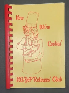 Vintage 1990 Now We're Cookin NG JCP Retirees Club Recipe Book Northgate Seattle - Imagen 1 de 12