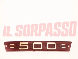 SCRITTA FREGIO MASCHERINA ACCESSORIO FIAT 500 N D F L R ORIGINALE - Bild 1 von 3
