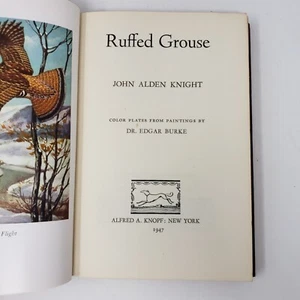 Ruffed Grouse by John Alden Knight (1st Edition, 1947, Hardcover, Illustrated) - Picture 1 of 7