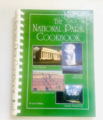 The National Park Cookbook Judy Giddings 1995 Spiral Bound United States Recipes Foto 1 de 4