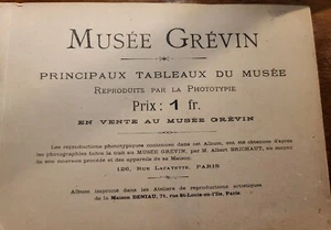 Fasicule Musé Grévin - 22 tableaux reliés - 1880/1900 - Photos Albert BRICHAUT - Picture 1 of 23