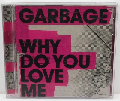 Why Do You Love Me? by Garbage (CD, Single, 2005, Geffen) Promotional/Promo - Image 1 of 4