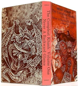 Brian Lumley: NEVER A BACKWARD GLANCE— COMPLEAT KHASH Vol 1, 1st. ed. HARDCOVER - Imagen 1 de 9