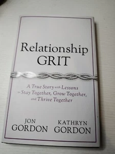 Relationship Grit: A True Story with Lessons to Stay Together, Grow Together B3 - Bild 1 von 2