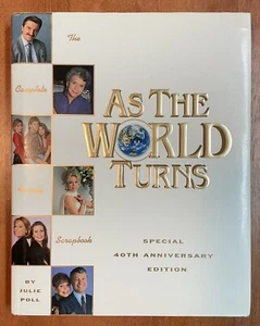 As the World Turns : The Complete Family Scrapbook 19 Autographs! Rare - Picture 1 of 10