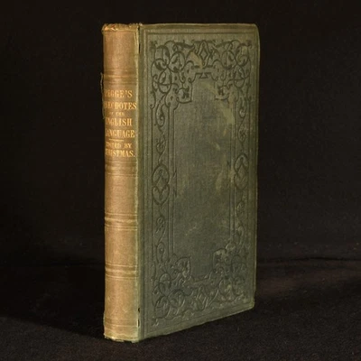 1844 Anecdotes of the English Language; Chiefly Regarding the Local Dialect o... - Image 1 of 4