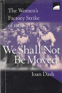 Women's Factory Strike of 1909-Joan Dash - Picture 1 of 1