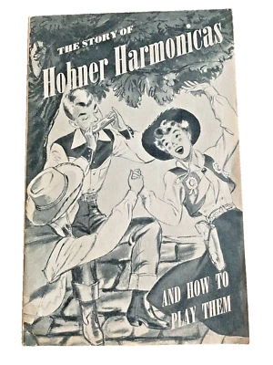 Book Hohner Harmonicas The Story Of 1955 Edition Music Vintage Softcover 48 pgs - Image 1 of 4