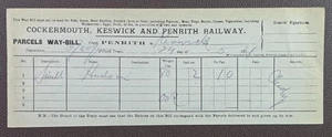 1904 Cockermouth Keswick and Penrith Railway Penrith to Keswick Parcels Waybill - Picture 1 of 1