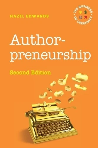 Hazel Edwards Authorpreneurship (Paperback) Business of Creativity (UK IMPORT) - Image 1 of 1