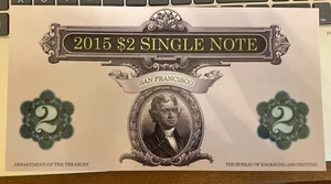 2015 $2 Single Note (BEP) San Francisco SN 20153744, Uncirculated - Picture 1 of 3