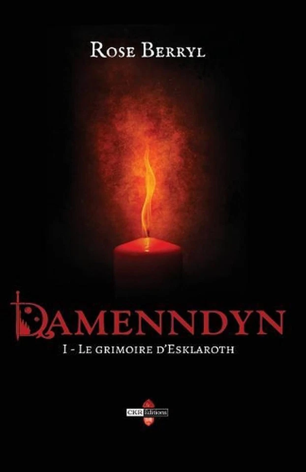 Damenndyn - Le grimoire d'Esklaroth by Rose Berryl (French) Paperback Book - Image 1 of 1