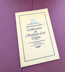 THE FRANKLIN MINT COLLECTION OF ANTIQUE CAR COINS SERIES 2 - FLOYD CLYMER - Picture 1 of 1