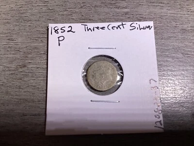 1852 Three Cent Silver Coin Type I Trime No Outline to Stars 37rk - Image 1 of 4