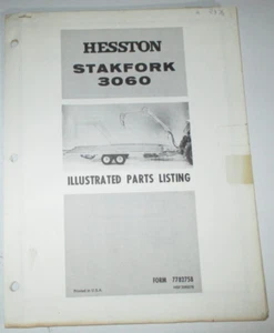 Hesston 3060 StakFork Stack Fork Parts Catalog Manual Book ORIGINAL! 7782758 - Picture 1 of 2