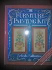 Furniture Painting Kit by Ballantine, Belinda Kit Book The Cheap Fast Free Post