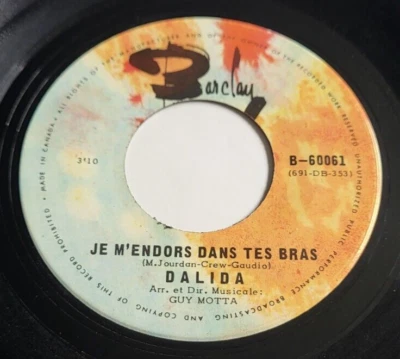 Dalida – Je M'Endors Dans Tes Bras / Le Petit Perroquet 45 RPM Record 7" - Image 1 of 4