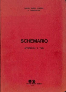 Schemario. Apparecchi a tubi. Corso Radio Stereo a Transistori, vol. 10 - Picture 1 of 1