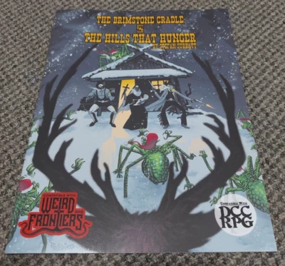 Weird Frontiers The Brimstone Cradle & The Hills That Hunger - DCC / RPG - Nuevo Foto 1 de 3