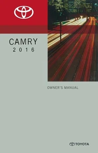2016 Toyota Camry Owner Manual User Guide Reference Operator Book Fuses Fluid - Picture 1 of 1