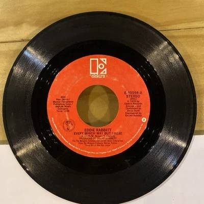 Eddie Rabbity, Every Which Way But Loose, VG+ 45rpm - Image 1 of 2