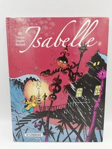 Isabelle Intégrale HC Tome 1 - Will, Macherot, Franquin - Rarität, wie neu, ungelesen - Bild 1 von 5
