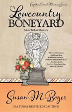Susan M Boyer Lowcountry Boneyard (Paperback) (US IMPORT)