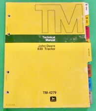 John Deere 830 Tractor Technical Manual TM-4279  ( 3 Cylinder)