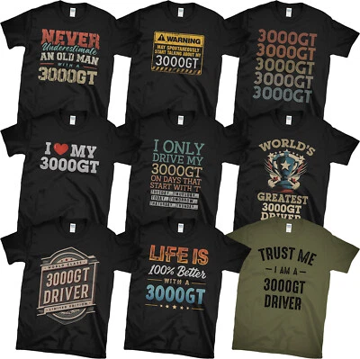 3000GT T-SHIRTS. AWESOME & FUNNY DESIGNS. MITSUBISHI GTO DRIVER GIFT IDEA - Image 1 of 2