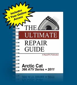 Arctic Cat 366 ATV Service Repair Maintenance Shop Paper Book Manual 2011