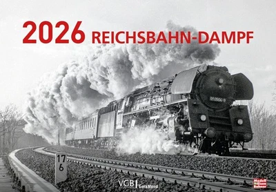 GERAMOND VERLAG Reichsbahn-Dampf 2026