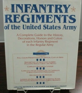 Infantry Regiments of the United States Army, 1986, Military Press - Picture 1 of 6