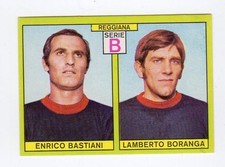 PANINI FOOTBALLERS 1968-69 LC REGGIANA BASTIANI, BORANGA FIGURE