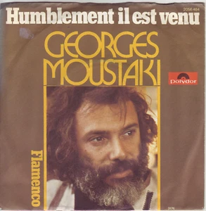 "7" - GEORGES MOUSTAKI - Humblement il est venu - Bild 1 von 1