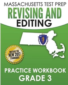 MASSACHUSETTS TEST PREP Revising and Editing Practice Workbook Grade 3: Develops - Picture 1 of 1