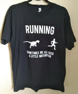 Running Sometimes We Need A Little Motivation with Dinosaur Funny Men's T-Shirt - Picture 1 of 3