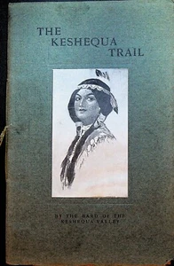 The Keshequa Trail Nunda NY 1908 Poetry Book The Bard of the Keshequa Valley - Bild 1 von 3