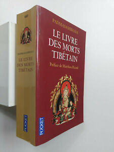 Le livre des morts tibétain : La Grande Libération par l'écoute  Padmasambhava