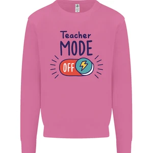 Teacher Mode Off Funny Teaching Mens Sweatshirt Jumper - Picture 1 of 23