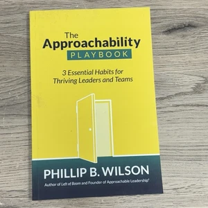 The Approachability Playbook: 3 Essential Habits for Thriving Leaders and Teams - Bild 1 von 5
