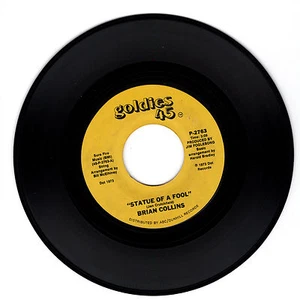 BRIAN COLLINS Statue of a Fool VG 45 RPM REISSUE - Picture 1 of 2