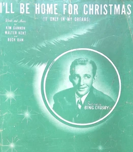 Sarò a casa per Natale spartiti Bing Crosby Kim Gannon Buck Ram 1943 - Foto 1 di 4