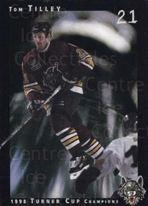 1998-99 Chicago Wolves Turner Cup #15 Tom Tilley